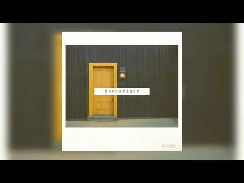 IVYSON - Desabrigar