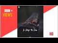 Jo Bheji Thi Dua Status Arijit Singh Status Video Arijit Singh Whatsapp Status New Whatsapp Status