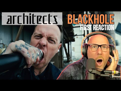 Architects - "Black Hole" (Sound Engineer Reaction)