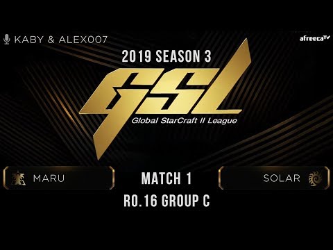 [2019 GSL Season 3] Round of 16 | Group C | Match 1: Maru (T) vs. Solar (Z)