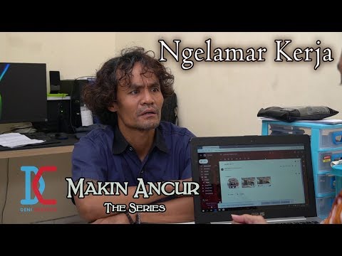 Film Komedi - Makin Ancur - Eps 7 - Ngelamar Kerja