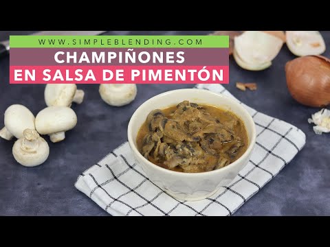 CHAMPIÑONES EN SALSA DE PIMENTÓN | Champiñones en salsa | Receta de acompañamiento con champiñones