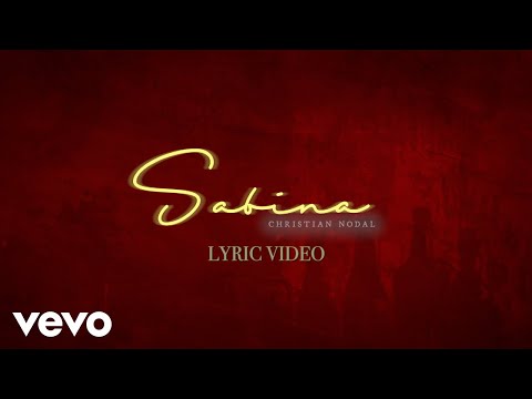 Christian Nodal - Sabina (Lyric Video)