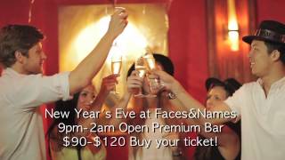 New Years Eve at Faces & Names (promo)