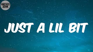 Just A Lil Bit (Lyrics) - 50 Cent