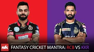 IPL 2019 Match 17 | RCB vs KKR Dream11 Prediction | Playing XI Updates & IPL Fantasy Cricket Tips