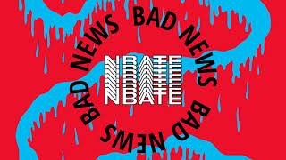 Bad News NBATE (Tuff City Kids Remix)