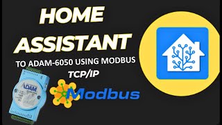 Home Assistant + ADAM-6050 Modbus TCP/IP | Industrial Remote I/O Tutorial