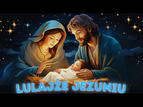 🎄 Lulajże Jezuniu + TEKST 🎄 Najpiękniejsza polska kolęda ⭐🌛
