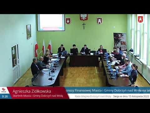 LII Sesja Rady Miejskiej Dobrzyń nad Wisłą Sesja z dnia 15.11.2022 r.