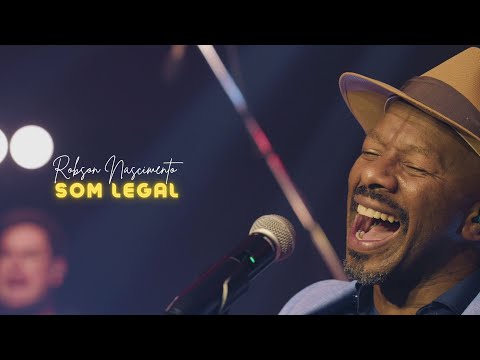 Robson Nascimento - Som Legal