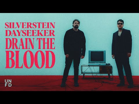 Silverstein - Drain The Blood feat. Rory Rodriguez of Dayseeker [Official Music Video]