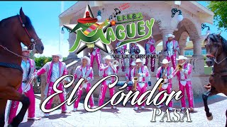 Lo nuevo de Banda Maguey "El Cóndor Pasa"