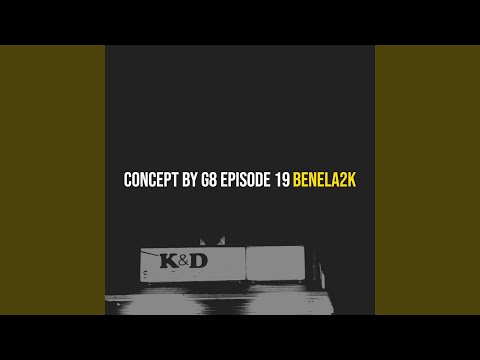 Concept By G8 Episode 19