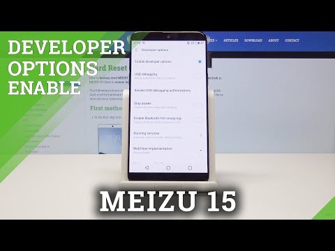 How to Activate Developer Options in MEIZU 15 - OEM Unlock / USB Debugging