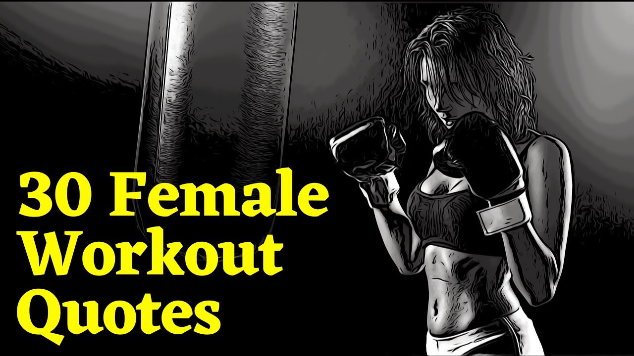 50 Female Workout Quotes
