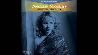 Nellie McKay - The Nearness of You