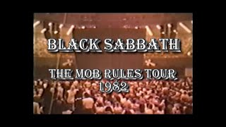 Black Sabbath 1982. The Mob Rules Tour. Part 1. With Ronnie James Dio. Audio remastered. .