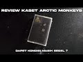 Review Kaset Pita Langka Arctic Monkeys Favourite Worst Nightmare Kondisi Segel Cassette Tape