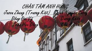 Chân Tâm Anh Hùng (Chân Tâm Anh Hùng OST 2015)