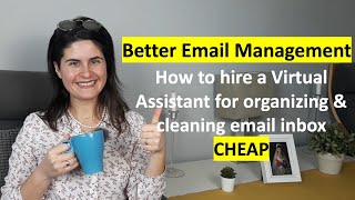 Affordable Virtual Assistant Tips for Email Inbox Management