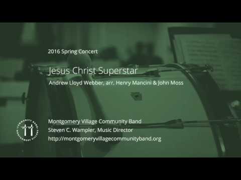 Jesus Christ Superstar - Andrew Lloyd Webber, arr. Henry Mancini & John Moss