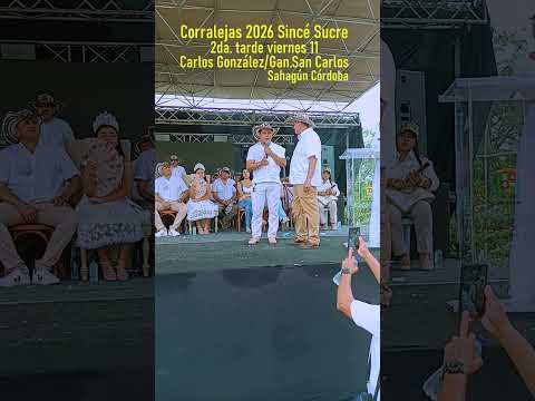 2da Media Tarde Carlos González Ganadería San Carlos Sahagún Córdoba Corralejas 2026 Sincé Sucre co