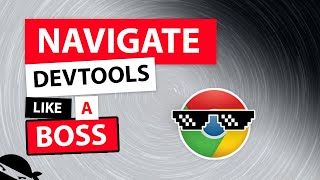 Navigate Chrome's dev tools like a boss (Command Menu)