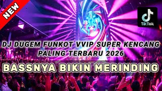Download lagu DJ DUGEM FUNKOT SUPER KENCANG PALING TERBARU 2026 ⁉️ Remix Dj Full Bass Gacor ‼️ DUGEM NONSTOP mp3 Download lagu DJ DUGEM FUNKOT SUPER KENCANG PALING TERBARU 2026 ⁉️ Remix Dj Full Bass Gacor ‼️ DUGEM NONSTOP mp3
