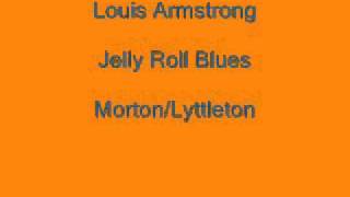 Louis Armstrong - Jelly Roll Blues