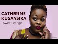 Sweet Wange By Catherine Kusasira