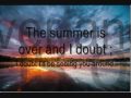 Taking Back Sunday-Summer, Man(lyrics)