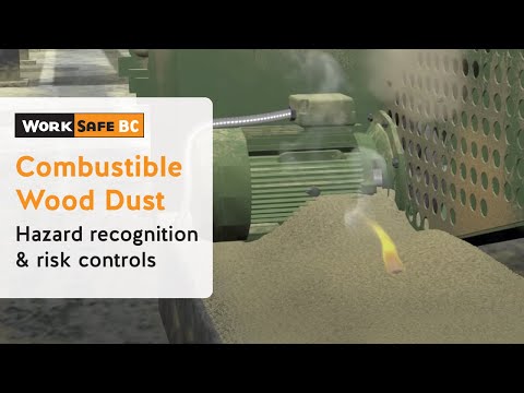 Combustible Wood Dust Explosions | WorkSafeBC