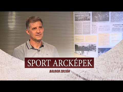 SPORT ARCKÉPEK - VENDÉG: BALOGH ZOLTÁN
