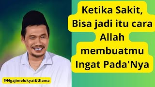 Download lagu Gusbaha ll Ketika sakit,, bisa jadi itu cara Allah mengingatkanmu pada'Nya mp3