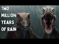 When It Rained For 2,000,000 Years