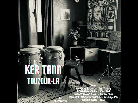 Ker Tann Touzour la