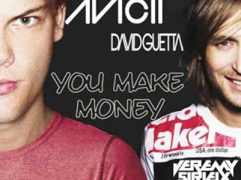 Avicii & David Guetta - You Make Money (JEREMY SIRIEIX Smash'Up)