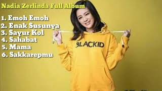 Download lagu Nadia Zerlinda ' Emoh ' - Album Nadia Terbaik Tahun 2019 mp3