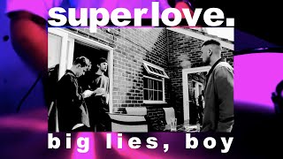 Big Lies, Boy Music Video