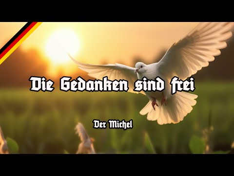 Die Gedanken sind frei - Der Michel - Dr. Ludwig - Karl Sternau
