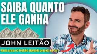 Saiba quanto ganha o JOHN LEITÃO com seu canal no YOUTUBE!