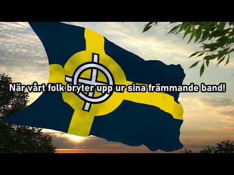 "Friheten Leve!" ("Freedom, Live!") - Swedish Nationalist song (Rare version)