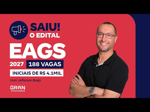 Concurso EAGS 2027: Saiu o Edital! 188 Vagas e Iniciais de R$ 4.1 mil!
