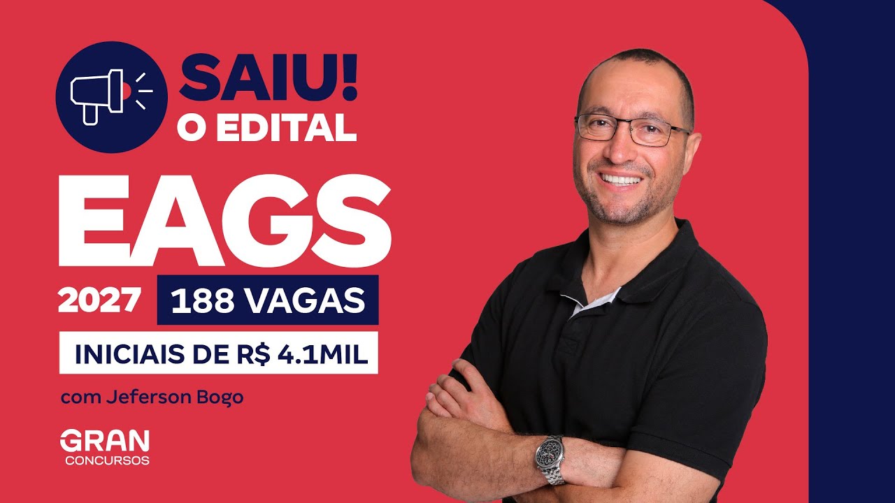 Concurso EAGS 2027: Saiu o Edital! 188 Vagas e Iniciais de R$ 4.1 mil!