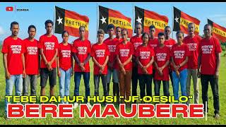 Download lagu TEBE DAHUR•JF-OESILO•BERE MAUBERE mp3