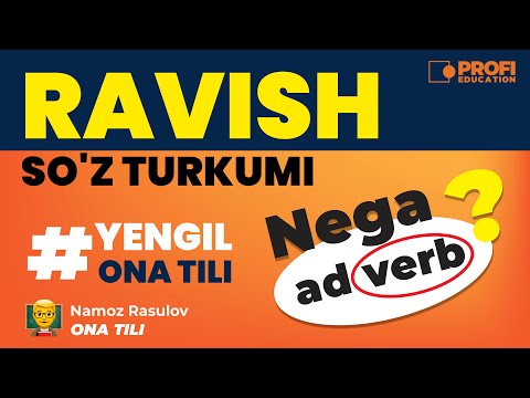 YENGIL ONA TILI. RAVISH SO`Z TURKUMI.