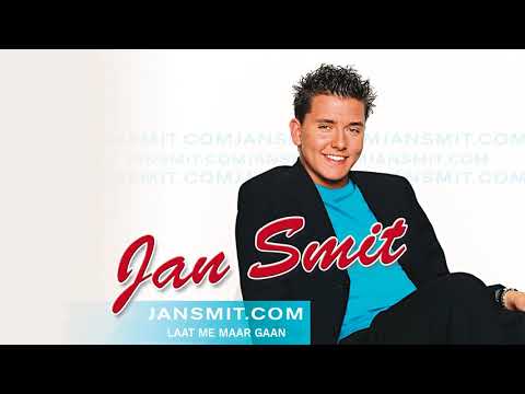 Laat me maar gaan - Jan Smit