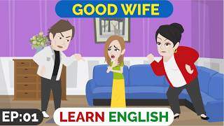 ❤️Good Wife Part 1 | Animated stories | English Story | Daily English Conversation | Window English