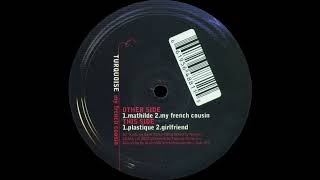 Turquoise - Girlfriend [Salz 013] (2003)